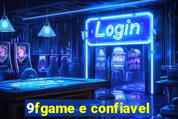 9fgame e confiavel